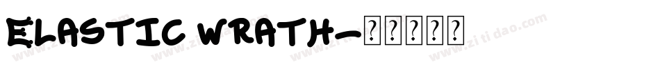 Elastic wrath字体转换